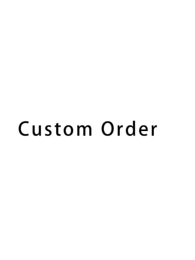 custom Customize Order